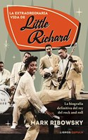 Little Richard Extraordinaria vida