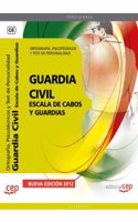 Ortografia, Psicotecnicos y Test de Personalidad. Escala de Cabos y Guardias de la Guardia Civil (Spanish Edition)