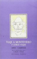 Viaje a Montevideo y otros viajes