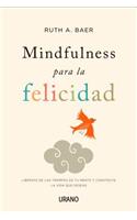 Mindfulness Para La Felicidad -V1