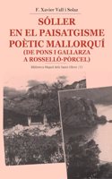 Soller en el paisatgisme poetic mallorqui (de Pons i Gallarza a Rossello-Porcel)