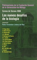 Los nuevos desafios de la Biologia: Cursos de Verano 2008