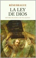 La ley de Dios: Historia Filosofica De Una Alianza