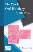 Viva Voce in Oral Histology for BDS 1st Year