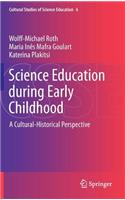 Science Education During Early Childhood
