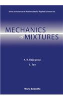 Mechanics of Mixtures