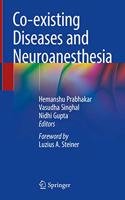 Co-Existing Diseases and Neuroanesthesia