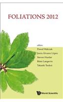 Foliations 2012 - Proceedings of the International Conference