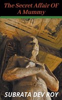Secret Affair of a Mummy