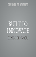 Built to Innovate