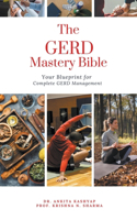 GERD Mastery Bible