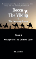 Becca The Viking & The Heavenly Runebook Book 5