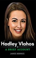 Hadley Vlahos