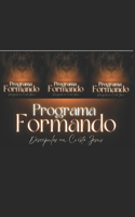 Programa Formando Discípulo em Cristo Jesus .