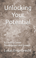 Unlocking Your Potential