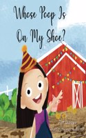 Whose Poop Is On My Shoe?