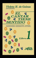 El cantar tiene sentido