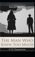 The Man Who Knew Too Much Illustrated