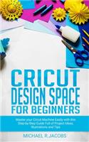 Cricut Design Space For Beginners