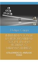Implementación de la Responsabilidad Social En Una Pequeña O Mediana Empresa
