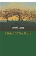 A Bride Of The Plains