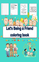 Let's Being a Friend coloring book