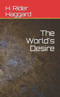 The World's Desire
