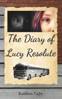 Diary of Lucy Resolute