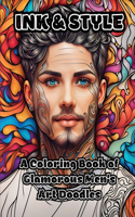 Ink & Style: A Coloring Book of Glamorous Men's Art Doodles
