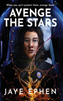 Avenge the Stars (Deluxe Hardcover)