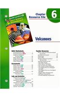 North Carolina Holt Science & Technology Chapter 6 Resource File: Volcanoes: Grade 6