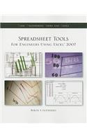 Spreadsheet Tools for Engineers Using Excel (R) 2007