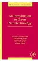 Introduction to Green Nanotechnology
