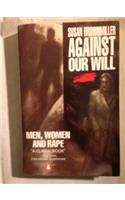 Against Our Will