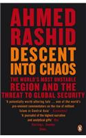 Descent into Chaos: Pakistan, Afghanistan and the threat to global security(English)