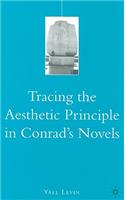 Tracing the Aesthetic Principle in Conrad's Novels