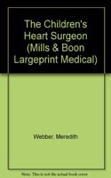 The Children's Heart Surgeon