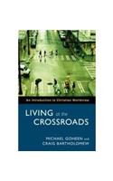 Living at the Crossroads