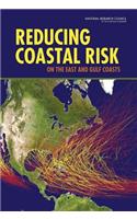 Reducing Coastal Risk on the East and Gulf Coasts