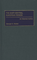 East Central Europe After the Warsaw Pact