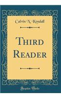 Third Reader (Classic Reprint)