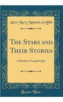 The Stars and Their Stories