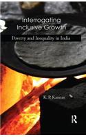 Interrogating Inclusive Growth