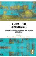 A Quest for Remembrance