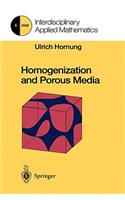 Homogenization and Porous Media