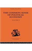 The Commonsense of Political Economy