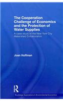 Cooperation Challenge of Economics and the Protection of Water Supplies