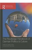 The Routledge Handbook of German Politics & Culture