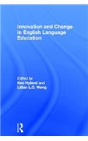 Innovation and Change in English Language Education