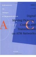 Digital Moving Pictures - Coding and Transmission on ATM Networks: Volume 3(Volume 3 Advances in Image Communication)
